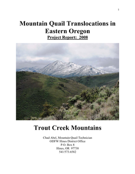Mountain Quail Translocations in Eastern Oregon Trout Creek