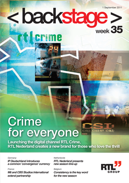 Crime for Everyone Launching the Digital Channel RTL Crime, RTL Nederland Creates a New Brand for Those Who Love the Thrill