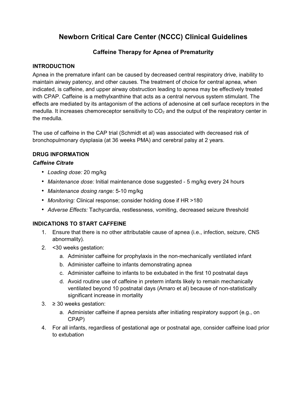 Caffeine Therapy for Apnea of Prematurity