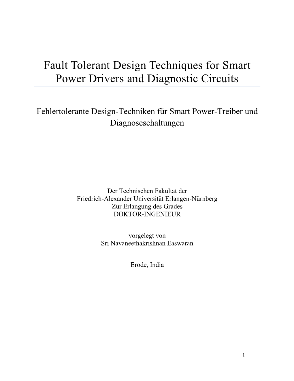 Fault Tolerant Design Techniques for Smart Power Drivers and Diagnostic Circuits