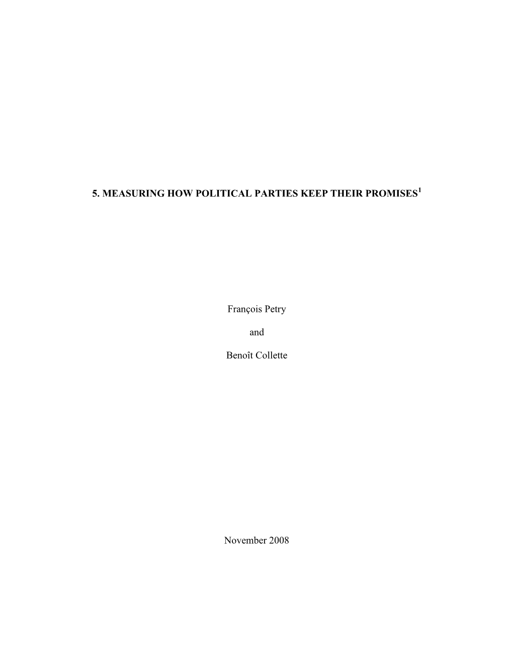 Measuring How Political Parties Keep Their Promises1