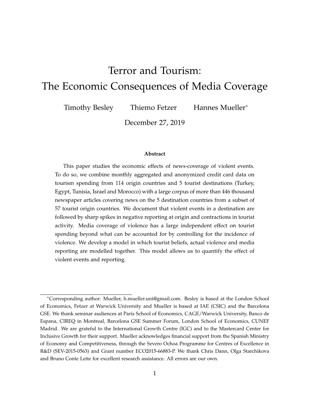 Terror and Tourism: the Economic Consequences of Media Coverage