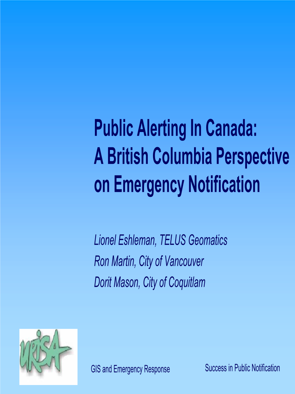 Public Alerting in Canada: a British Columbia Perspective on Emergency Notification