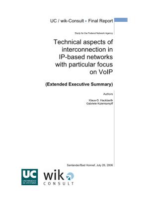 Technical Aspects of Interconnection in IP-Based Networks with Particular Focus on Voip