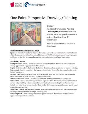 One Point Perspective Drawing/Painting