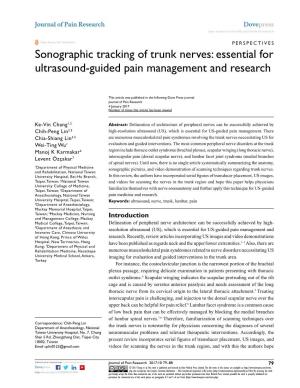 Sonographic Tracking of Trunk Nerves: Essential for Ultrasound-Guided Pain Management and Research