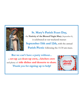 St. Mary's Parish Feast Day, September 11Th and 12Th, with The