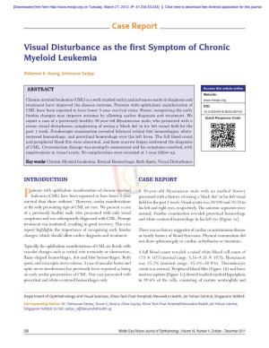 Case Report Visual Disturbance As the First Symptom of Chronic Myeloid Leukemia