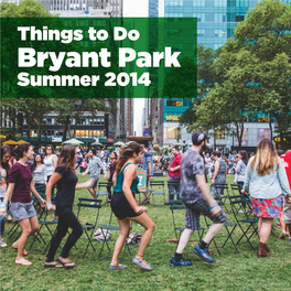 Bryant Park Summer 2014 Contents