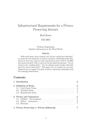 Infrastructural Requirements for a Privacy Preserving Internet