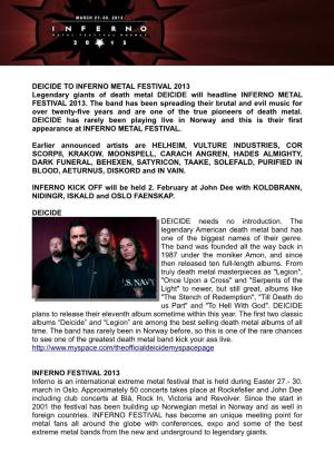DEICIDE to INFERNO METAL FESTIVAL 2013 Legendary Giants of Death Metal DEICIDE Will Headline INFERNO METAL FESTIVAL 2013