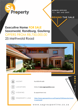 Saxonwold, Randburg, Gauteng OFFERS from R8,750,000.00 25 Methwold Road