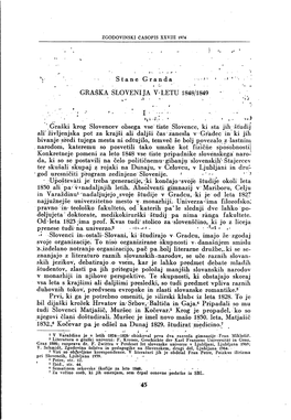 Stane G Ran Da -•.••&gt;• GRAŠKA SLOVENIJA V-LETU 1848/1849 '.Graški Krog Slovencev Obsega Vse Tiste Slovence, Ki