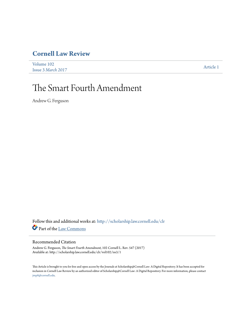 The Smart Fourth Amendment, 102 Cornell L