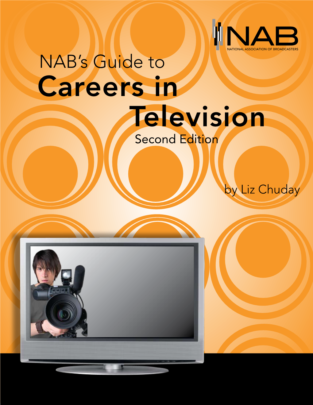 NAB's Guide to Careers in Television