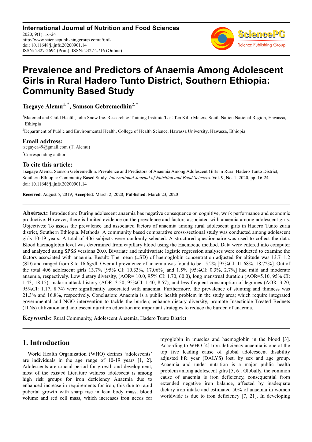 Prevalence and Predictors of Anaemia Among Adolescent Girls in Rural Hadero Tunto District, Southern Ethiopia: Community Based Study