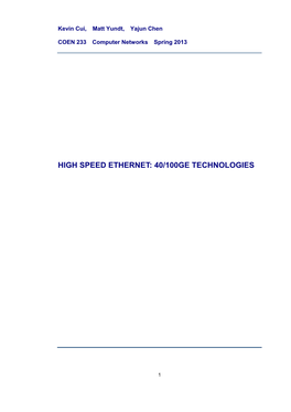 High Speed Ethernet: 40/100Ge Technologies