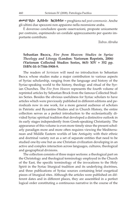 Studies in Syriac Theo Logy and Liturgy (London: VarOrM ReprNts, 2006) (VarOrM Col Lected StDEs SerEs, 863) XIV + 352 Pp