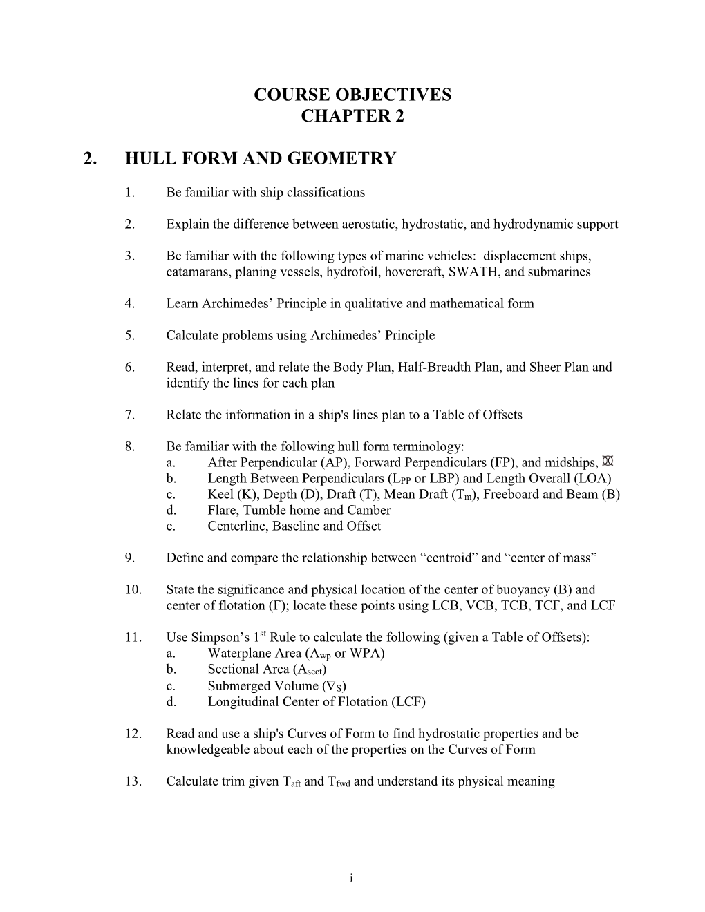 Course Objectives Chapter 2 2. Hull Form and Geometry