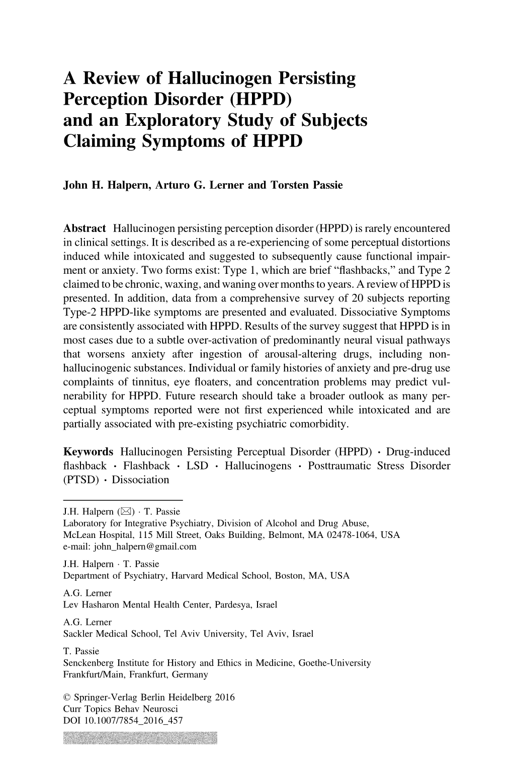 HPPD) and an Exploratory Study of Subjects Claiming Symptoms of HPPD