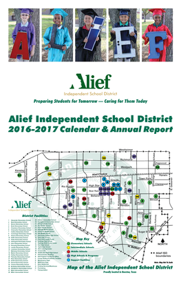 Alief Independent School District 2016-2017 Calendar & Annual Report