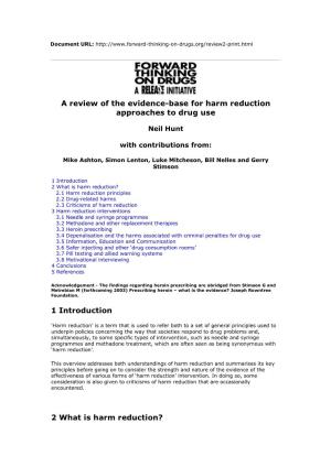 Review of the Evidence-Base for Harm Reduction Approaches to Drug Use