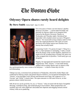 Odyssey Opera Shares Rarely Heard Delights