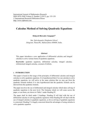 Calculus Method of Solving Quadratic Equations