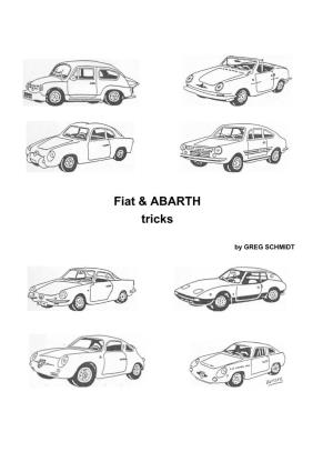 FIAT and ABARTH TRICKS by Greg Schmidt