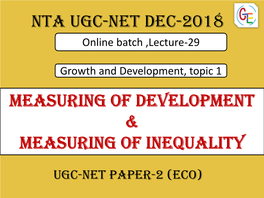Measuring of Development & Measuring of Inequality Nta UGC