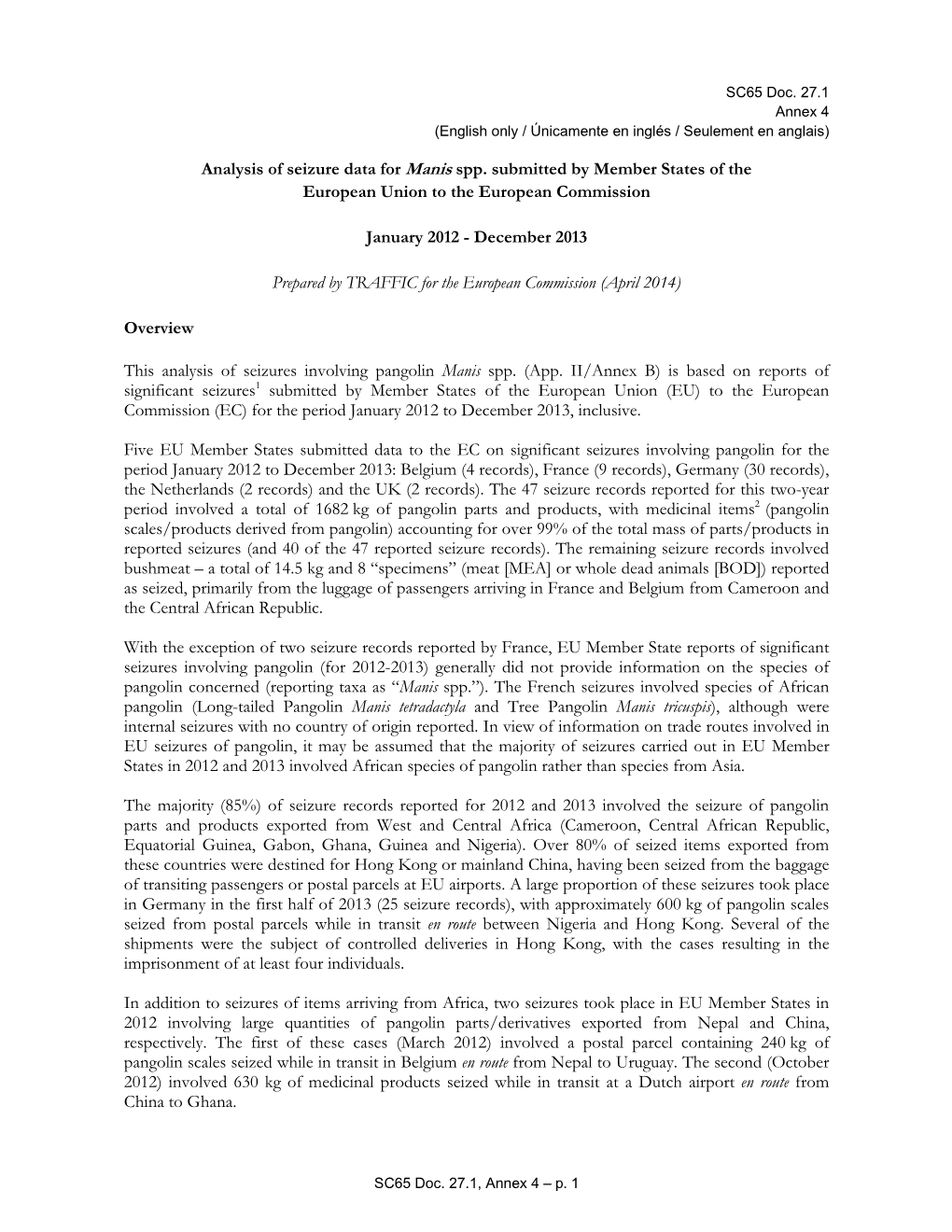 Analysis of Seizure Data for Manis Spp. Submitted by Member States of the European Union to the European Commission