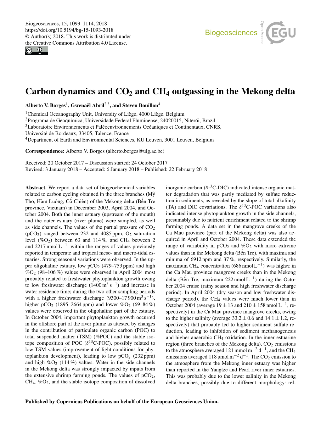 Carbon Dynamics and CO2 and CH4 Outgassing in the Mekong Delta