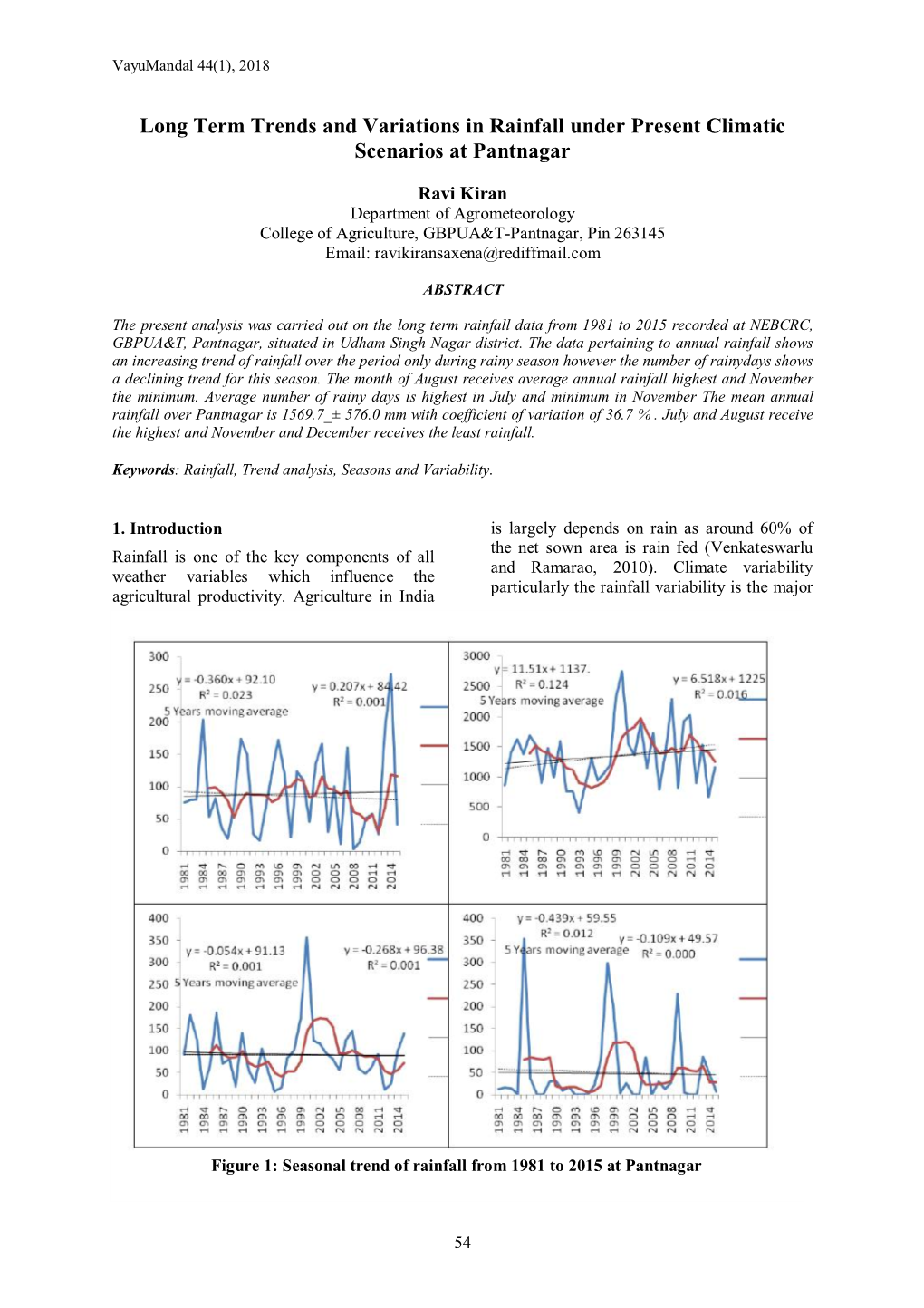 Long Term Trends and Variations in Rainfall Under Present Climatic Scenarios at Pantnagar