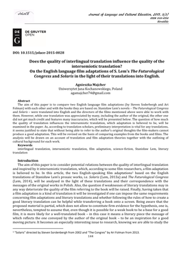 Does the Quality of Interlingual Translation Influence the Quality of the Intersemiotic Translation? on the English Language