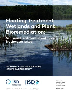 Floating Treatment Wetlands and Plant Bioremediation: Nutrient Treatment in Eutrophic Freshwater Lakes