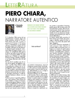 Piero Chiara, Na R R Ator E a Utentico