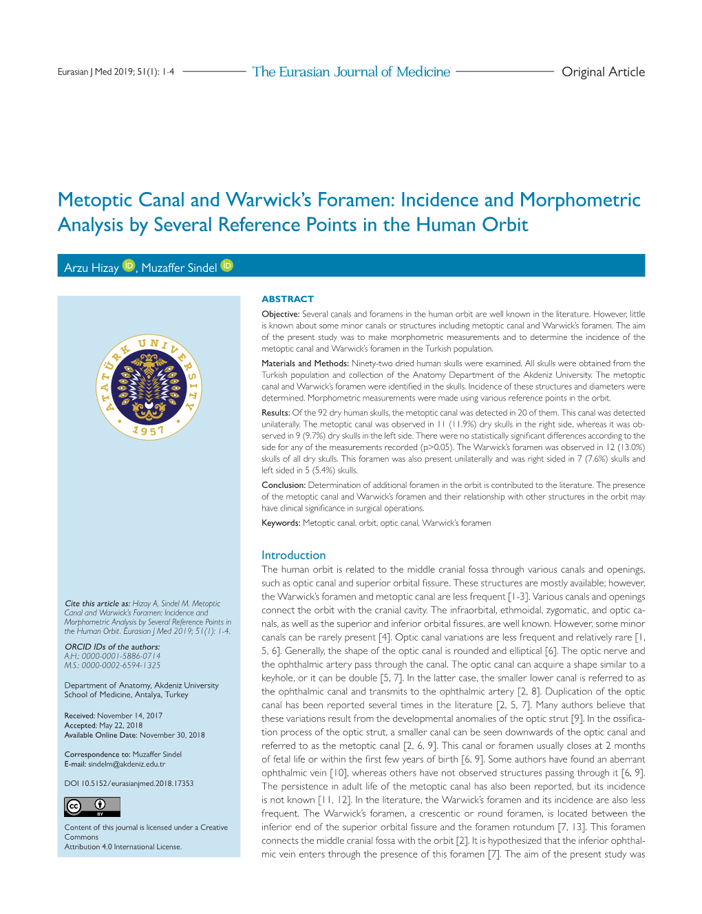 Metoptic Canal and Warwick's Foramen: Incidence And