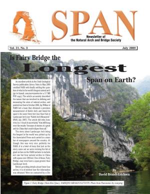 Is Fairy Bridge the Longest Span on Earth?