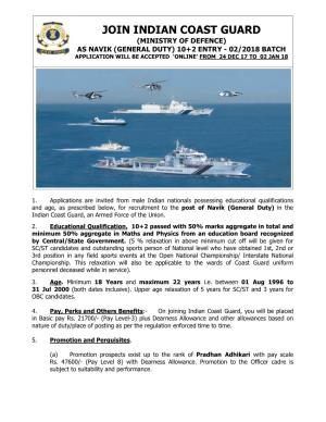 Join Indian Coast Guard (Ministry of Defence) As Navik (General Duty) 10+2 Entry - 02/2018 Batch Application Will Be Accepted ‘Online’ from 24 Dec 17 to 02 Jan 18