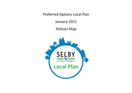 Preferred Options Local Plan January 2021 Policies Map Explanation
