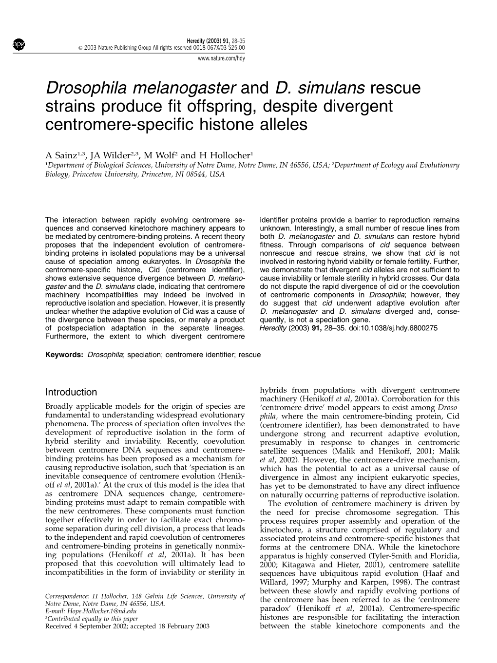 Drosophila Melanogaster and D. Simulans Rescue Strains Produce Fit