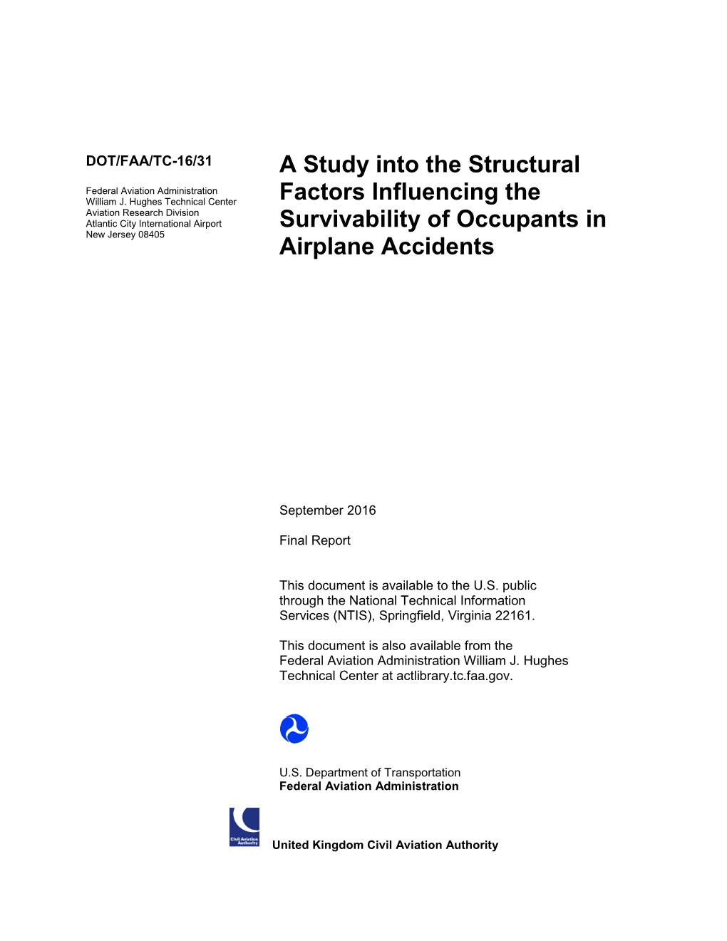 A Study Into the Structural Factors Influencing the Survivability Of