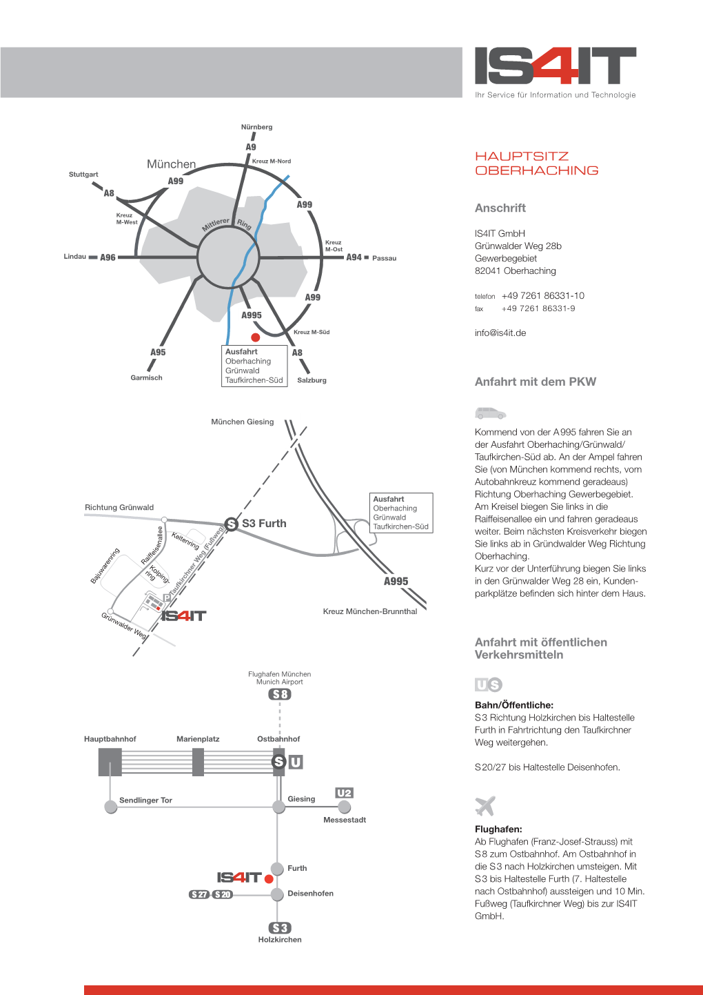 HAUPTSITZ OBERHACHING Anschrift Anfahrt Mit Dem PKW Anfahrt Mit