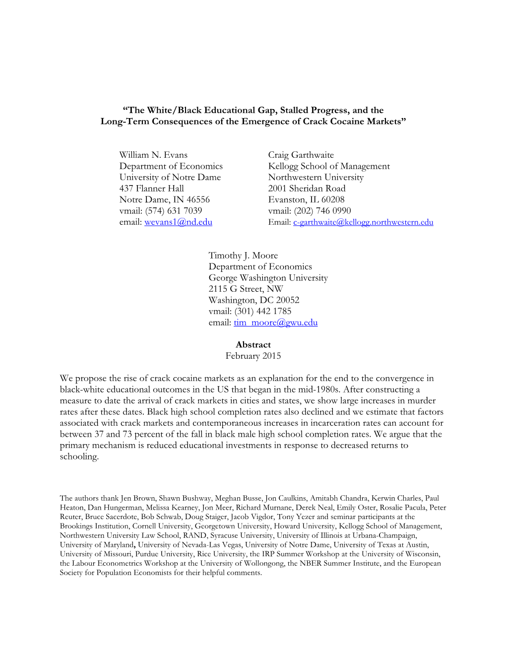 “The White/Black Educational Gap, Stalled Progress, and the Long-Term Consequences of the Emergence of Crack Cocaine Markets”