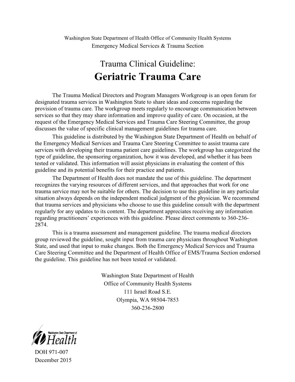 Geriatric Trauma Care