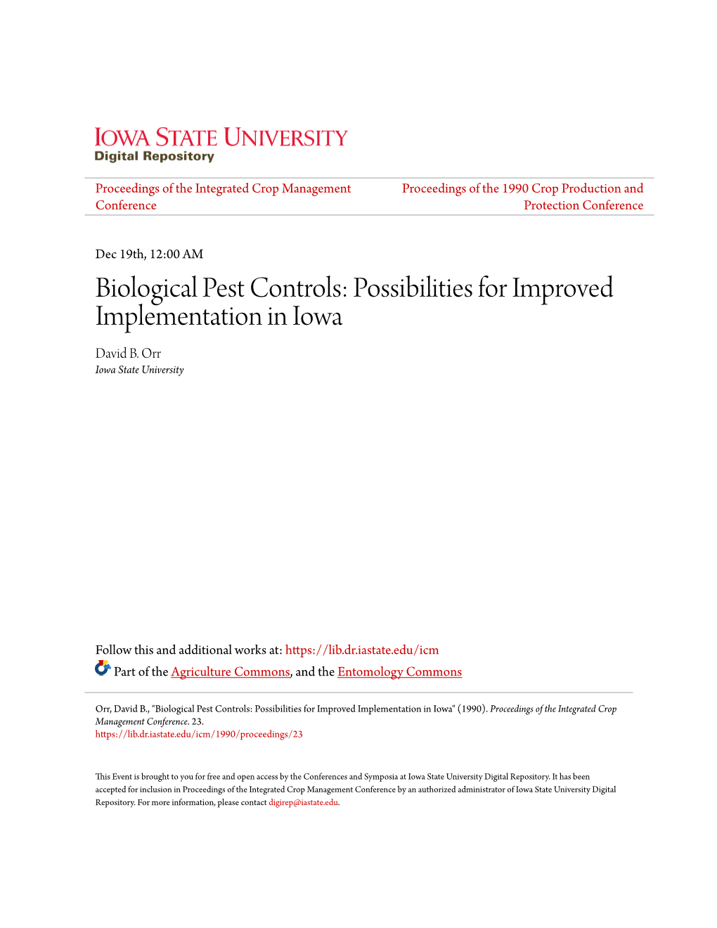 Biological Pest Controls: Possibilities for Improved Implementation in Iowa David B