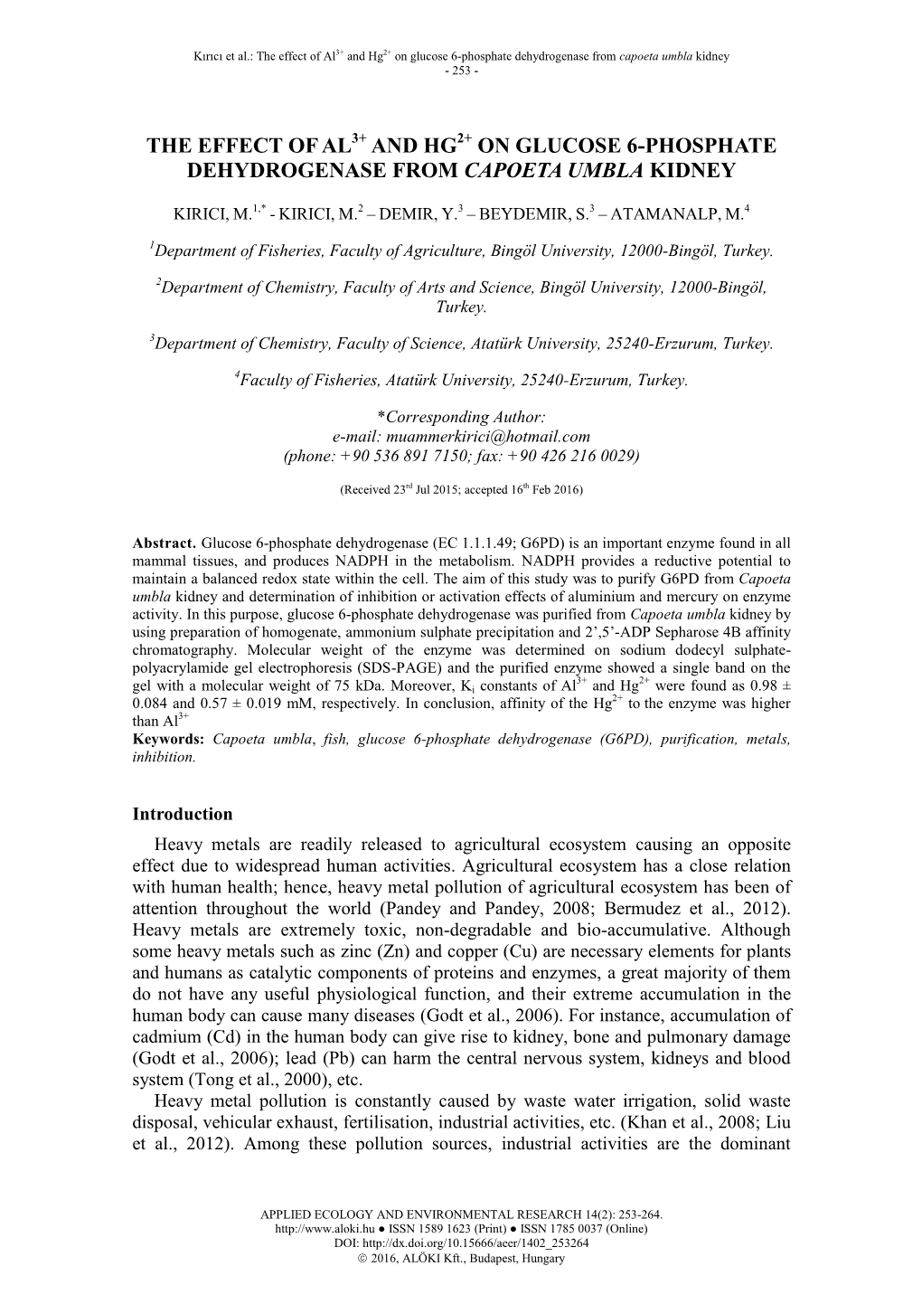 The Effect of Al and Hg on Glucose 6-Phosphate Dehydrogenase from Capoeta Umbla Kidney