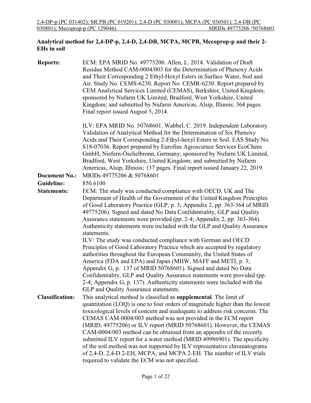 Analytical Method for 2,4-DP-P, 2,4-D, 2,4-DB, MCPA, MCPB, Mecoprop-P and Their 2- Ehs in Soil