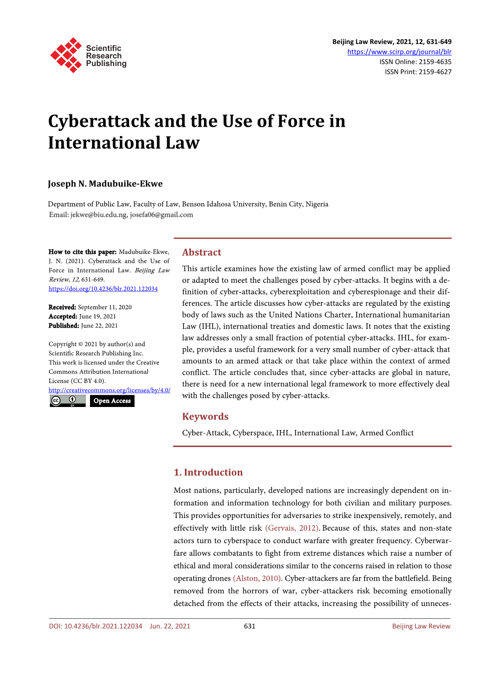 Cyberattack and the Use of Force in International Law