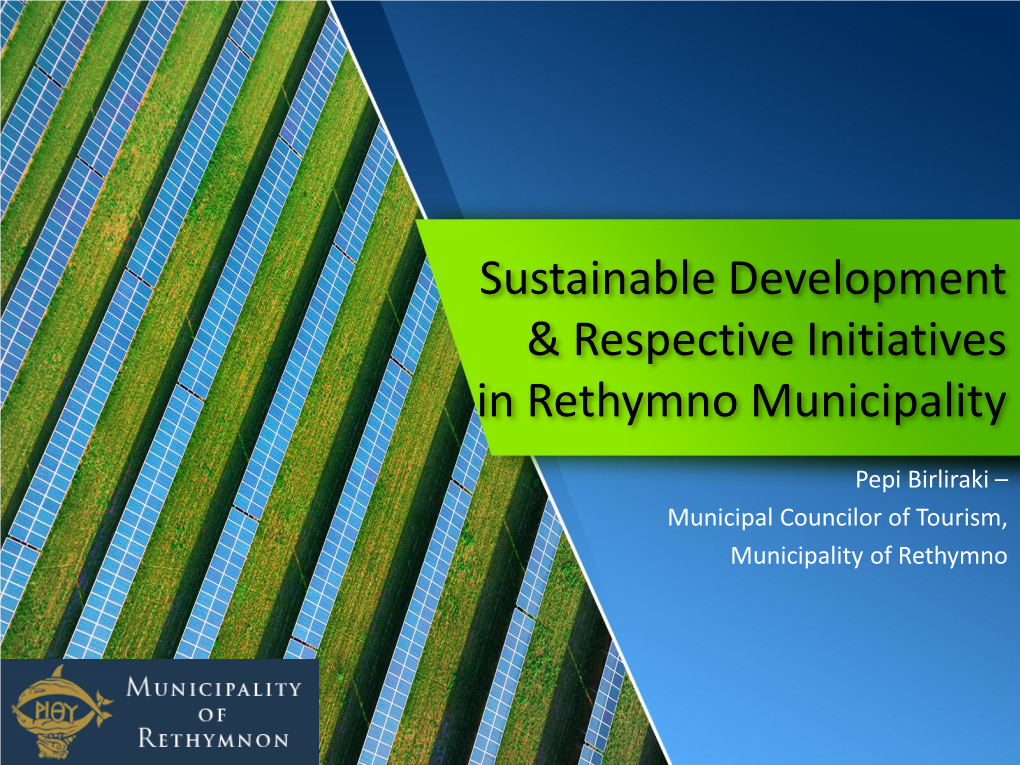 Sustainable Development & Respective Initiatives in Rethymno